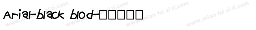 Arial-black blod字体转换